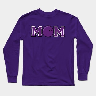 Bowling Mom Purple Long Sleeve T-Shirt